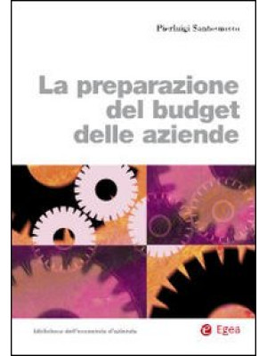 La preparazione del budget ...