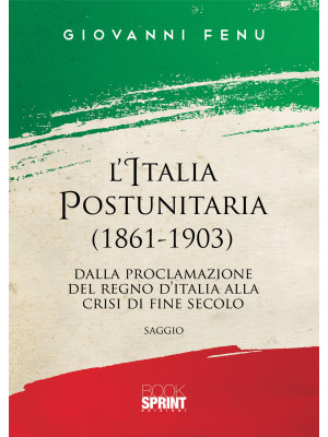 L'Italia postunitaria (1861...