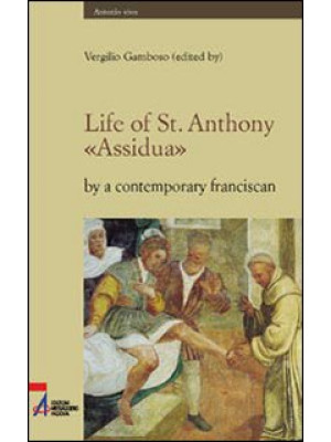 Life of st. Anthony. «Assid...