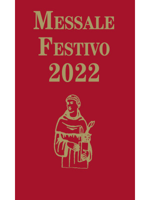 Messale Festivo 2022. Edizi...