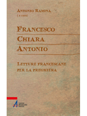 Francesco Chiara Antonio. L...