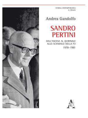 Sandro Pertini. Dall'ascesa...