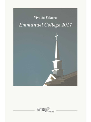 Emmanuel College 2017