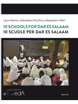 10 schools for Dar Es Salaa...