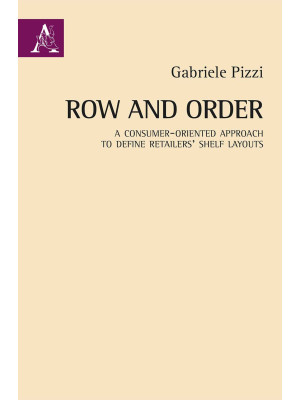 Row and order. A consumer-o...