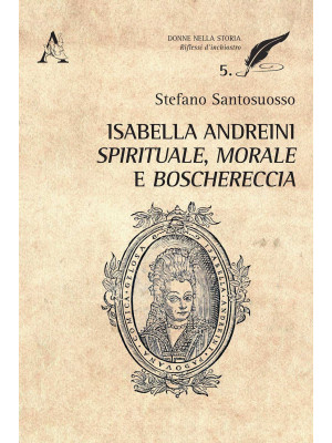 Isabella Andreini spiritual...