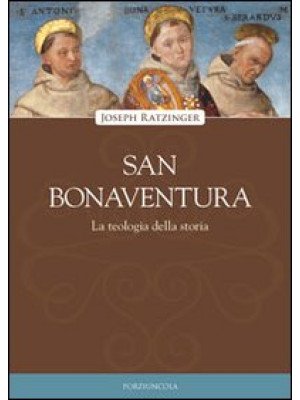 San Bonaventura. La teologi...