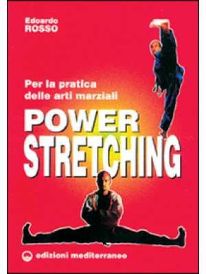 Power stretching. Per la pr...