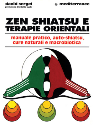 Zen, shiatsu e terapie orie...