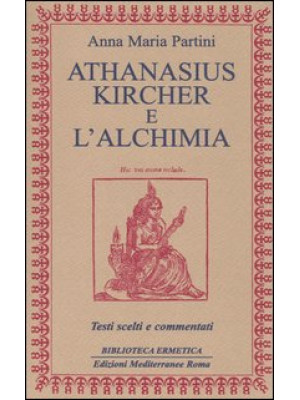 Athanasius Kircher e l'alch...