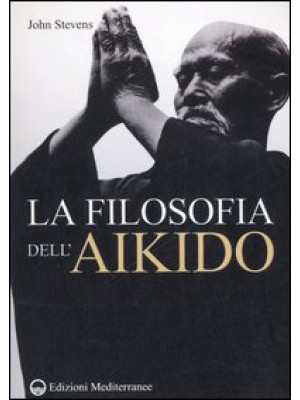 La filosofia dell'Aikido
