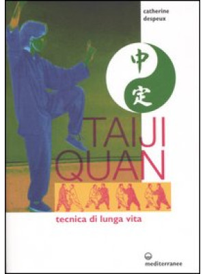 Taiji Quan. Tecnica di lung...
