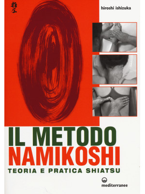 Il metodo Namikoshi. Teoria...