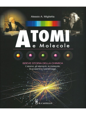 Atomi e molecole. Breve sto...
