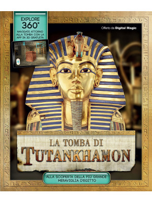 La tomba di Tutankhamon. Ed...