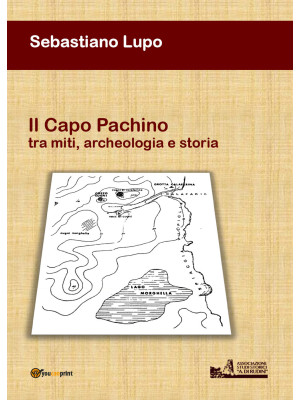 Il Capo Pachino tra miti, a...