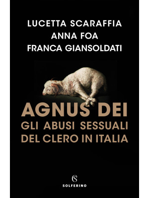 Agnus Dei. Gli abusi sessua...