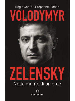 Volodymyr Zelensky. Nella m...