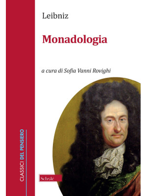 Monadologia. Ediz. italiana...