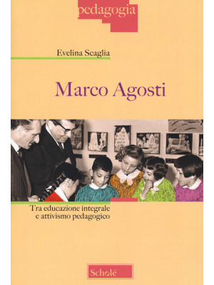Marco Agosti. Tra educazion...