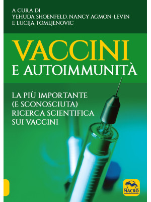 Vaccini e autoimmunità