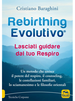 Rebirthing evolutivo. Lasci...