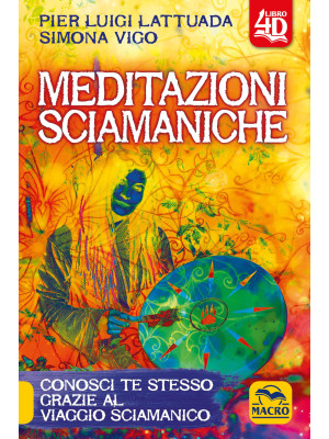 Meditazioni sciamaniche 4D....