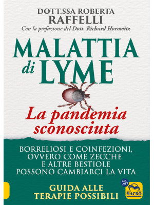 Malattia di Lyme: la pandem...