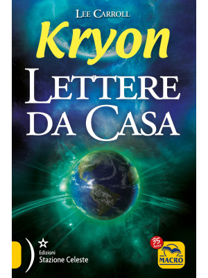 Kryon. Lettere da casa