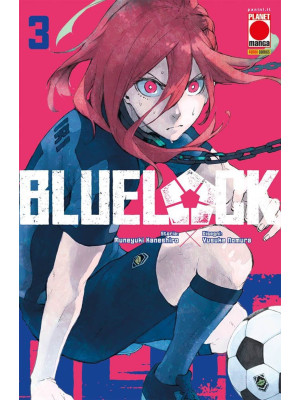 Blue lock. Vol. 3