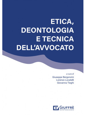 Etica, deontologia e tecnic...