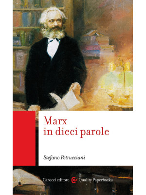 Marx in dieci parole