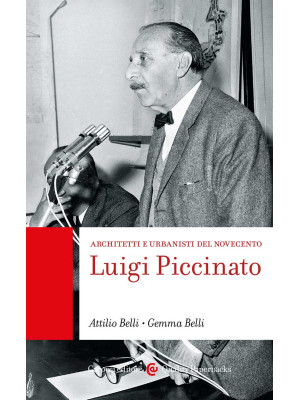 Luigi Piccinato. Architetti...