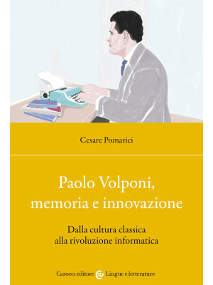 Paolo Volponi, memoria e in...