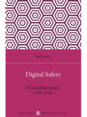 Digital safety. Il ruolo de...