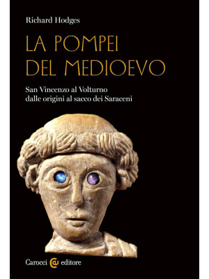 La Pompei del Medioevo. San...