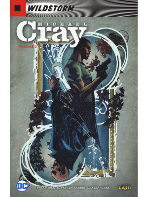 Michael Cray. Wildstorm. Vo...