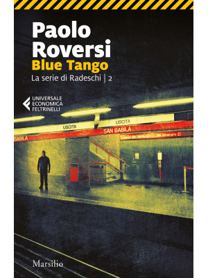 Blue tango. La serie di Rad...