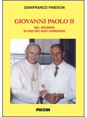 Giovanni Paolo II. Nel rico...