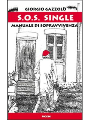 S.O.S. single. Manuale di s...