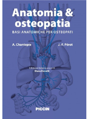 Anatomia & osteopatia. Basi...