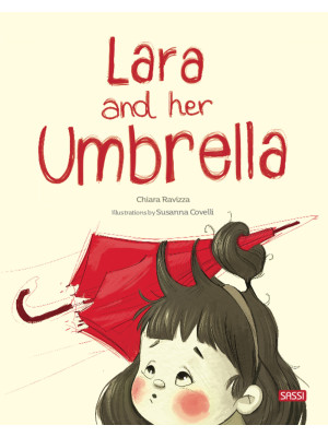 Lara and her umbrella. Ediz...