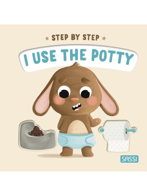 I use the potty. Step by st...