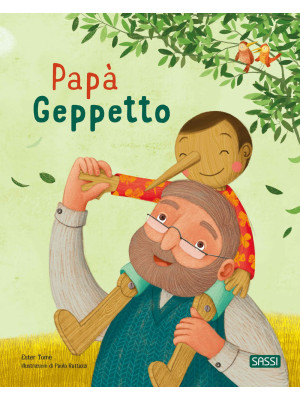 Papà Geppetto. Picture book...
