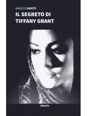 Il segreto di Tiffany Grant