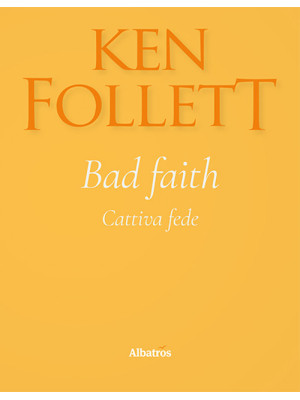 Bad faith-Cattiva fede. Edi...