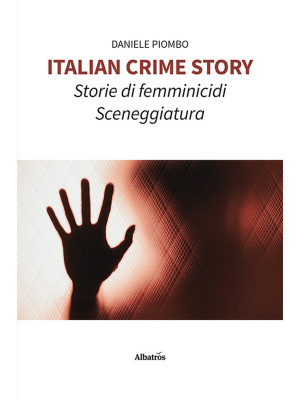 Italian crime story. Storie...