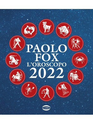L'oroscopo 2022