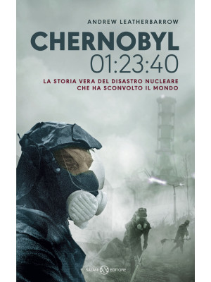 Chernobyl 01:23:40. La stor...