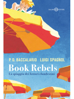 Book Rebels. La spiaggia de...